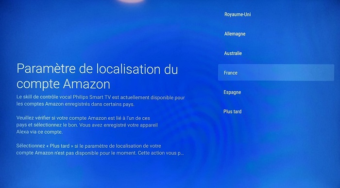 Sélection de la localisation pour l'application Amazon Alexa sur la TV Philips